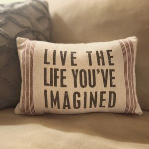 9x12 Life the Life You've Imagined decorative pillow